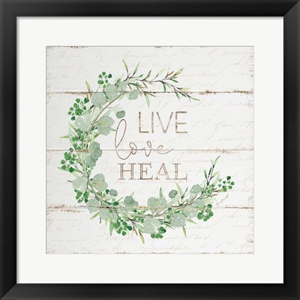 Framed Live Love Heal Print