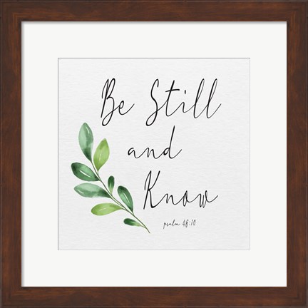 Framed Inspirational Life I-Be Still Print