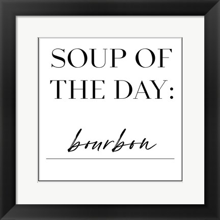 Framed Soup du Jour I Print