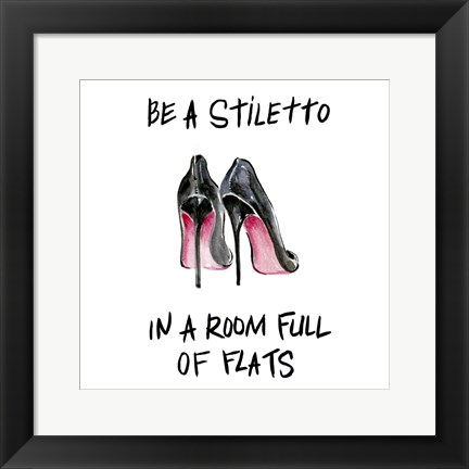 Framed If the Shoe Fits II Print