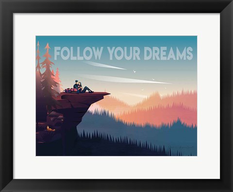 Framed Follow Your Dreams Print