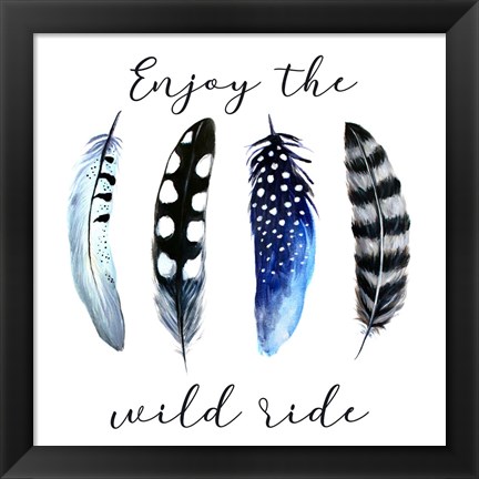 Framed Enjoy the Wild Ride Print