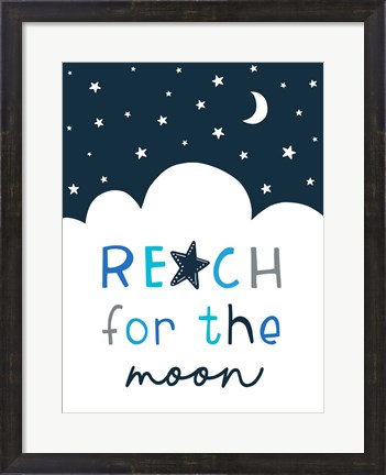 Framed Reach for the Moon Print