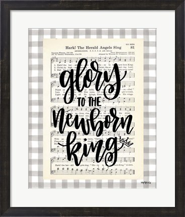 Framed Glory to the Newborn King Print