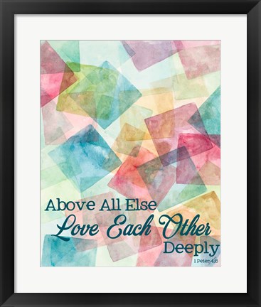 Framed Love Each Other Deeply Print