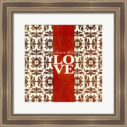 Framed Share The Love Print