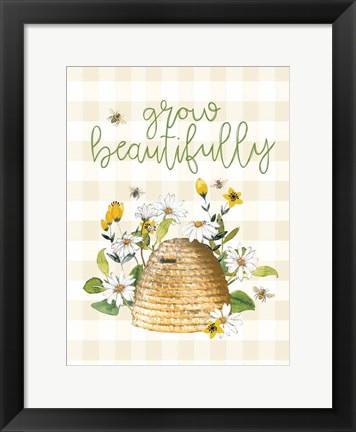 Framed Grow Beautifully Beehive Print