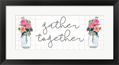 Framed Gather Together Print