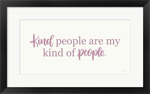 Framed Kind People Print