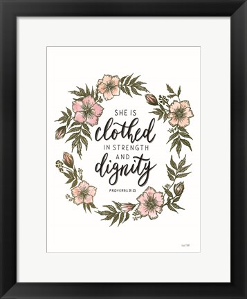 Framed Floral She is Clothed Print