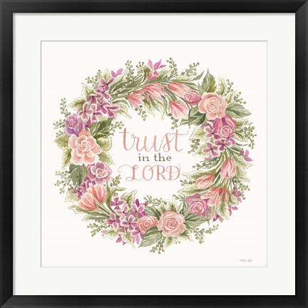 Framed Trust in the Lord Floral Wreath Print