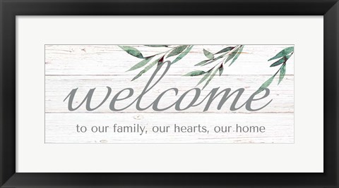 Framed Welcome To Our Family Print