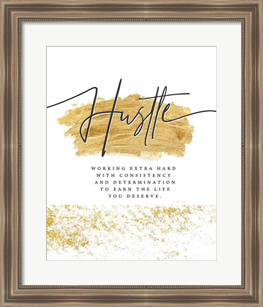 Framed Hustle Print