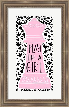 Framed Play Like a Girl II Print