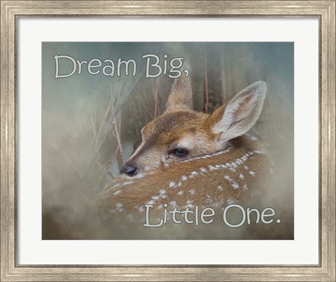 Framed Dream Big Dear Print