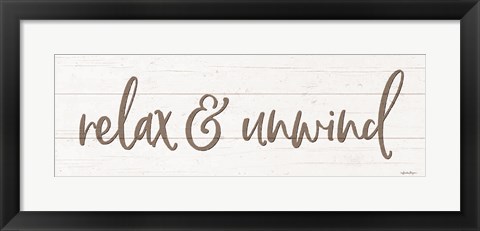 Framed Relax &amp; Unwind Print