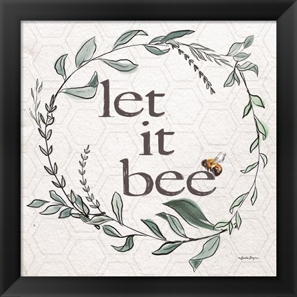 Framed Let It Bee Print