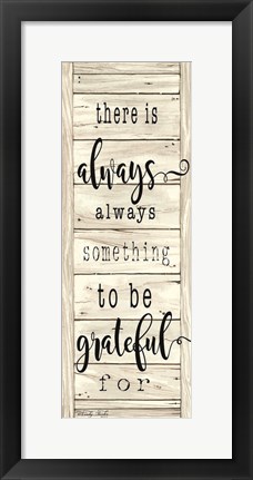 Framed Be Grateful Print