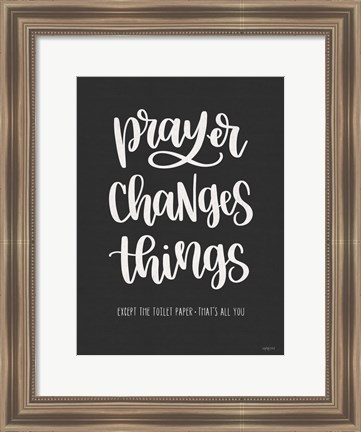 Framed Bathroom Prayer Changes Things I Print