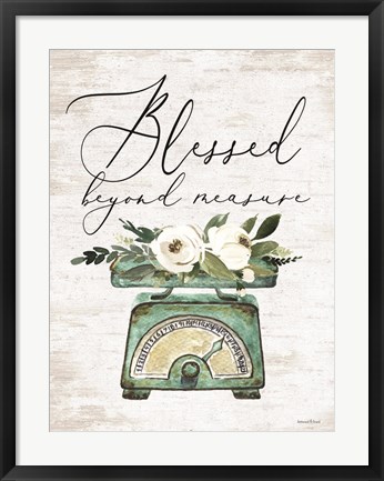 Framed Blessed Beyond Measure Print