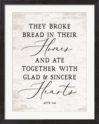 Framed They Broke Bread Print
