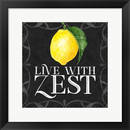 Framed Live with Zest sentiment III-Live with Zest Print