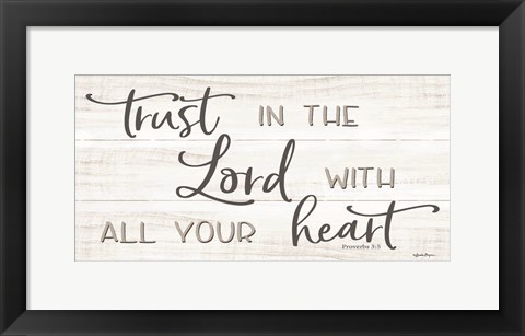 Framed Trust in the Lord Print