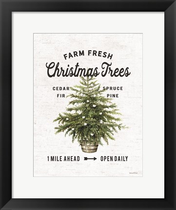 Framed Farm Fresh Christmas Trees I Print