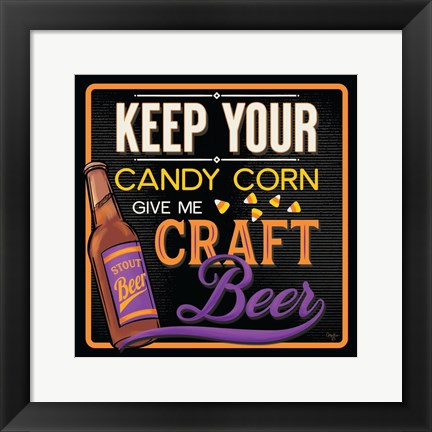 Framed Keep Your Candy Corn Print