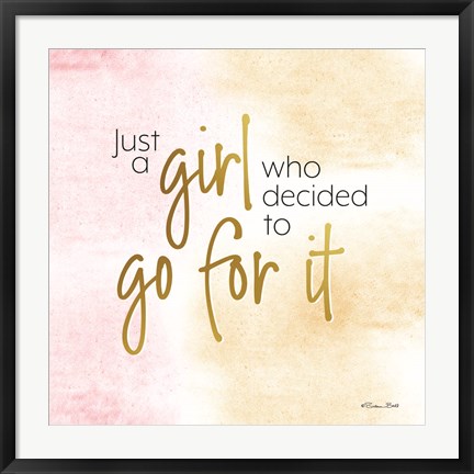 Framed Go For It Print