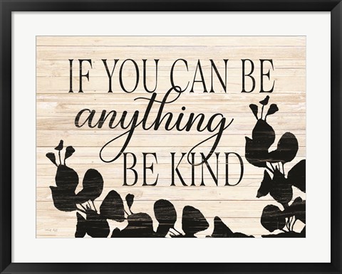 Framed Be Kind Print