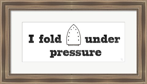 Framed Fold Under Pressure Print