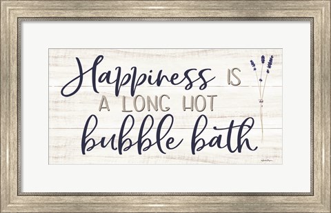 Framed Happiness is a Long Hot Bubble Bath Print