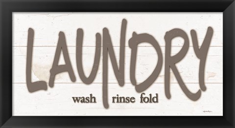 Framed Laundry - Wash, Rinse, Fold Print