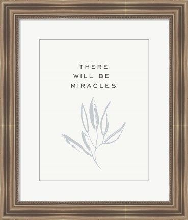 Framed Serene Sentiment IV-Miracles Print