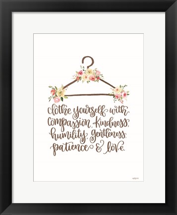 Framed Clothe Yourself Print