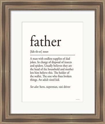 Framed Father Definition 1 Print