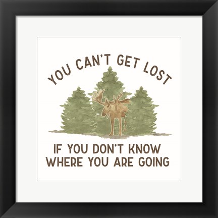 Framed Lost in Woods III-Can&#39;t Get Lost Print