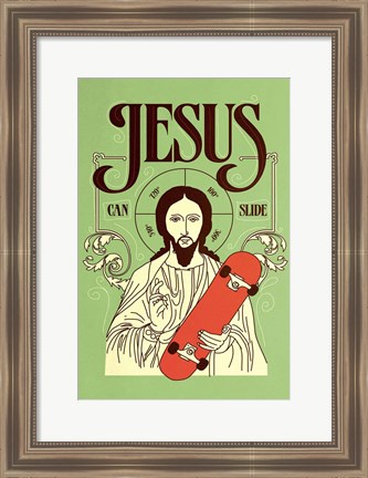 Framed Jesus Can Slide Print