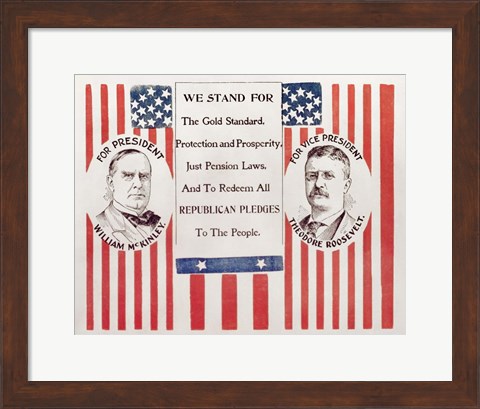 Framed Campaign poster for William McKinley and Theodore Roosevelt Print