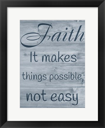 Framed Faithful Possibilities Print