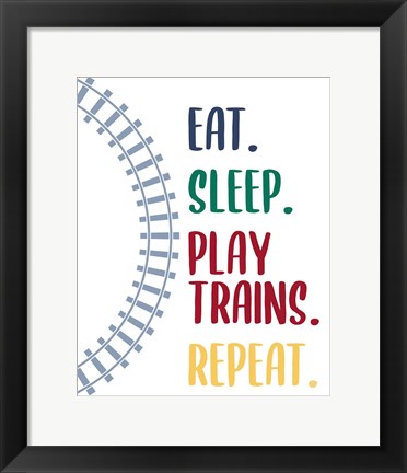 Framed Eat Sleep Trains 2 Print