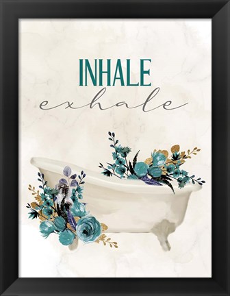 Framed Inhale Exhale Tub Print