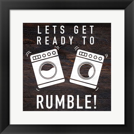 Framed Lets Rumble Print