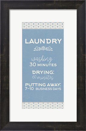 Framed Laundry Business Days Print