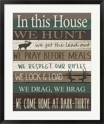 Framed In this House Print