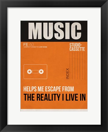 Framed Music Is Escape Print