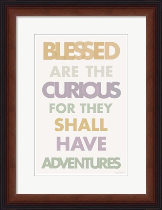 Framed Blessed are the Curious II Pastel Print