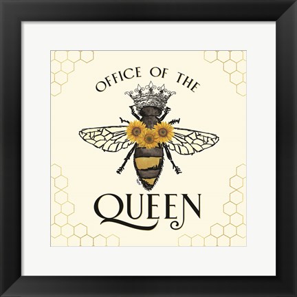 Framed Honey Bees &amp; Flowers Please IV-The Queen Print