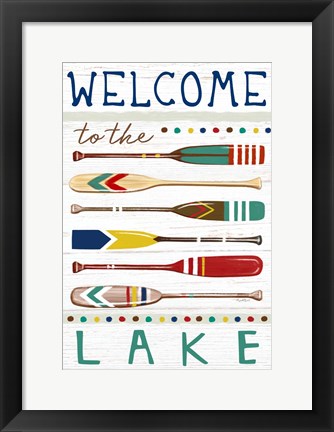 Framed Welcome to the Lake Print